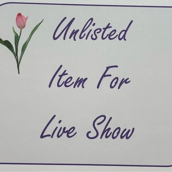 Unlisted Item for Live Show - Picture 1 of 1